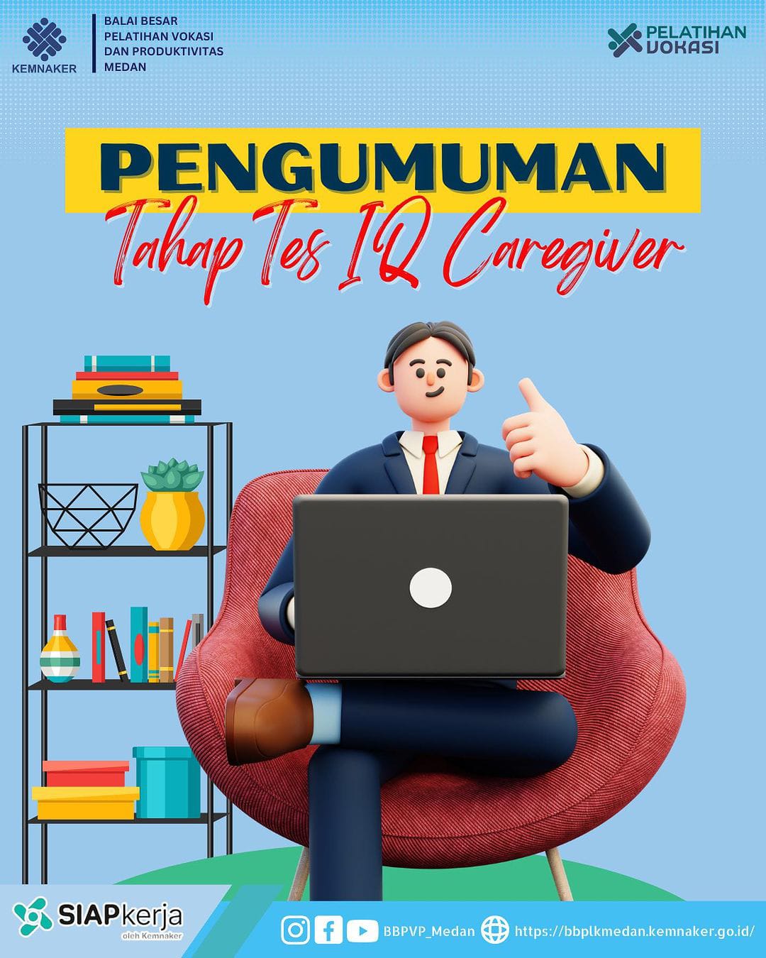 Pengumuman Tahap Tes Iq Caregiver Bbpvp Medan