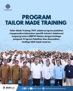 Pelatihan Tailor Made Training (TMT)
