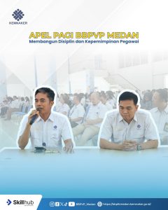 Apel Pagi BBPVP Medan, Membangun Disiplin dan Kepemimpinan Pegawai