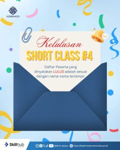 KELULUSAN PESERTA PELATIHAN SHORT CLASS BATCH #4 TAHUN 2026