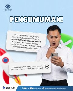 Update Jumlah Pendaftar Pelatihan Vokasi Nasional!