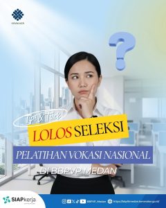Tips & Trick Lolos Pelatihan Vokasi Nasional 2026!