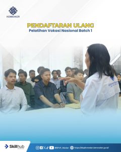 Pendaftaran Ulang Pelatihan Vokasi Nasional Batch 1