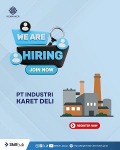 [LOWONGAN KERJA] PT Industri Karet Deli