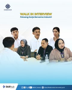 Walk In Interview, Peluang Kerja Bersama Industri
