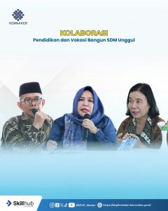 Kolaborasi Pendidikan dan Vokasi Bangun SDM Unggul
