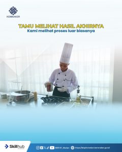 Tamu Melihat Hasil Akhirnya, Kami Melihat Proses Luar Biasanya