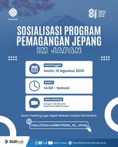 SOSIALISASI PROGRAM PEMAGANGAN JEPANG – IM JAPAN