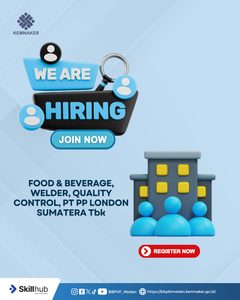 [LOWONGAN KERJA] Food & Beverage, Welder, ⁠Quality Control, ⁠PT PP London Sumatera